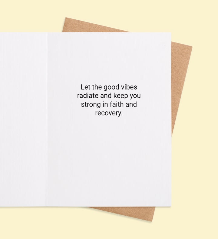 Radiant Vibes Of Healing Get Well Greeting Card Inside view