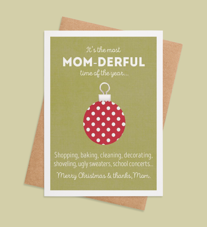 Mom-Derful Christmas Delight Greeting Card