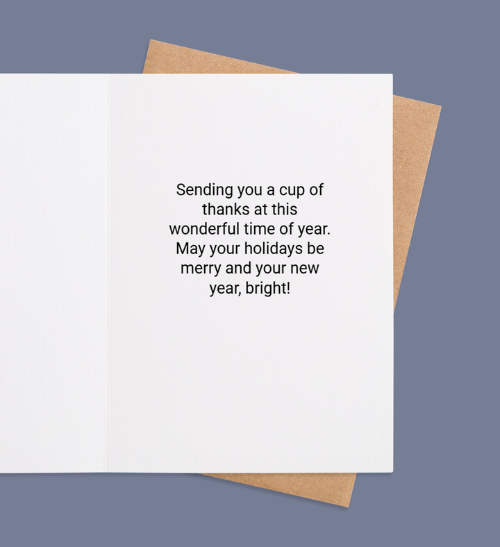 Cup of Gratitude Greeting Card Inside view